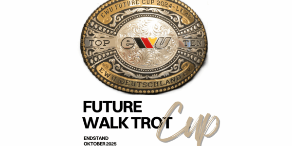 Walk Trot- und Future-Cup Endstand 2025