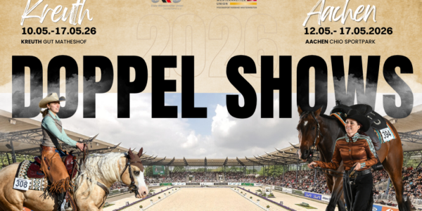Doppelshow Kreuth & Aachen 2026 – Die  Mega-Woche im Westernreitsport